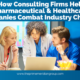 How Consulting Firms Help Pharmaceutical & Healthcare Companies Combat Industry Changes